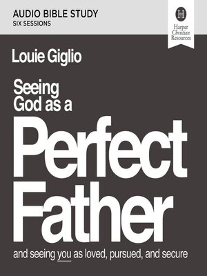cover image of Seeing God as a Perfect Father